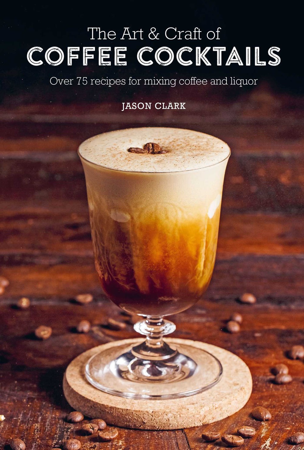 Picture of ART OF COFFEE COCKTAILS